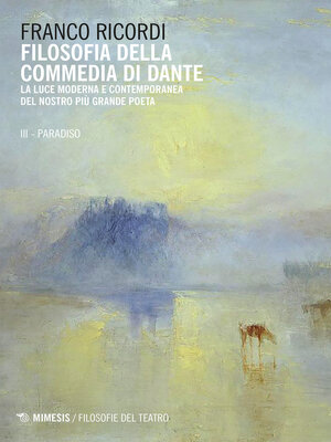 cover image of Filosofia della commedia di Dante--III Paradiso